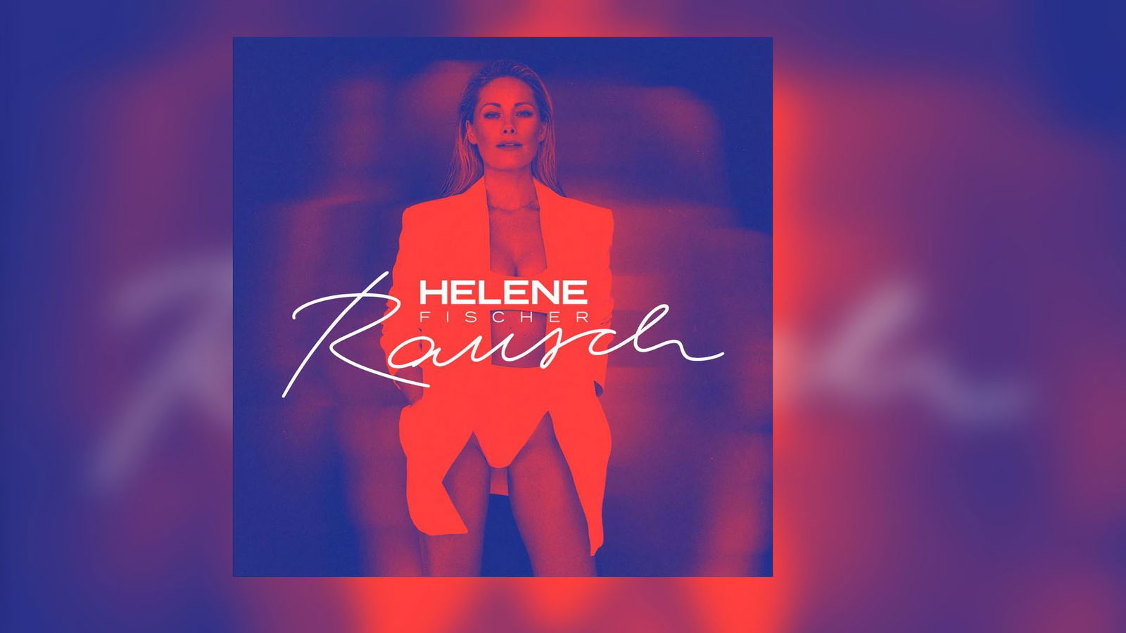 Helene Fischer "Rausch"