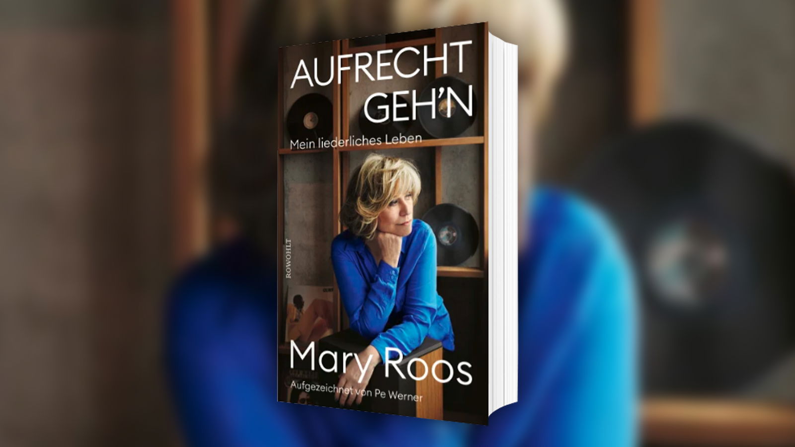 "Aufrecht Geh'n" - die Autobiografie von Mary Roos