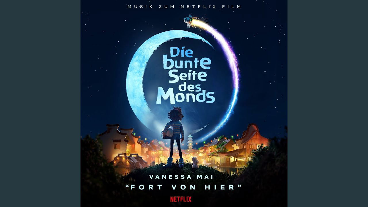 Fort von hier (aus dem Netflix-Film "Die bunte Seite des Monds")