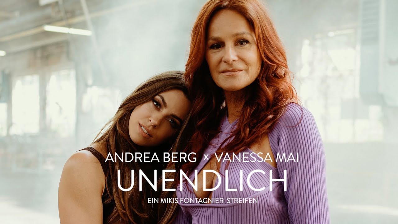 Andrea Berg x Vanessa Mai: Unendlich (Offizielles Musikvideo)