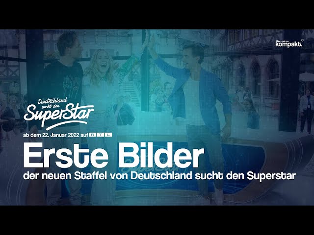 DSDS 2022: Erste Bilder aus der neuen Staffel | Deutschland sucht den Superstar ab dem 22.01 auf RTL