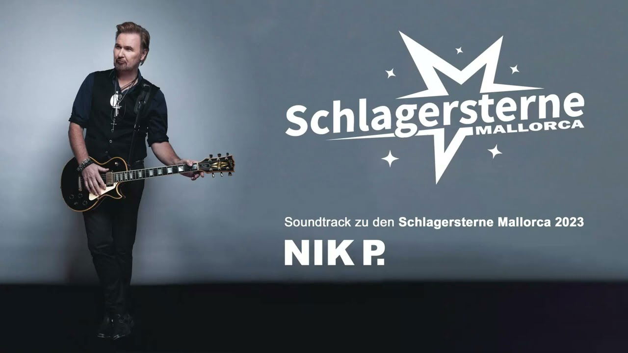 Schlagersterne Mallorca 2023  |  Soundtrack von Nik P.