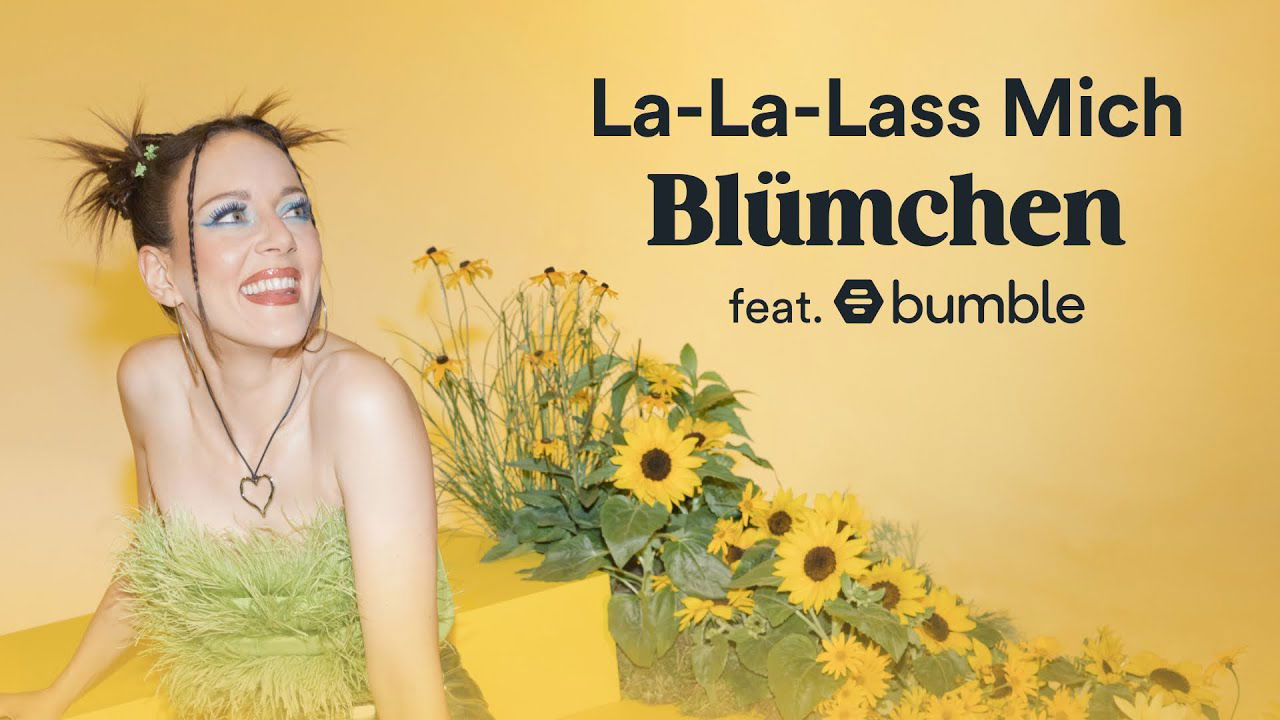 La-La-Lass Mich - Blümchen feat. Bumble