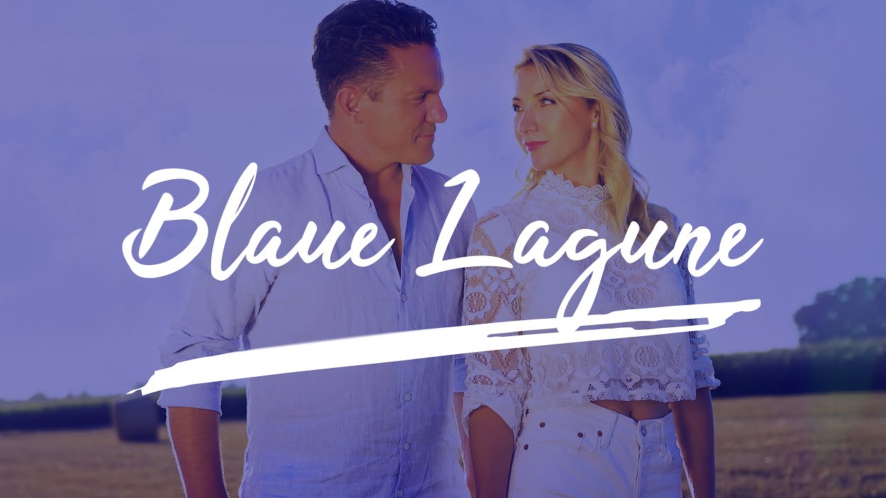 Anna-Carina Woitschack & Stefan Mross - Blaue Lagune (Remix 2020) (Offizielles Video)